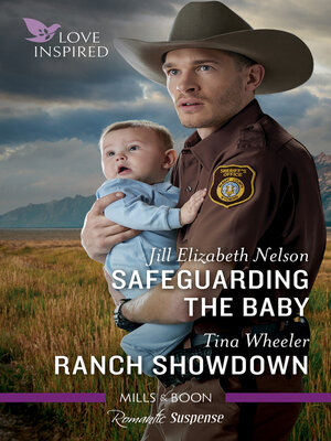 cover image of Safeguarding the Baby/Ranch Showdown